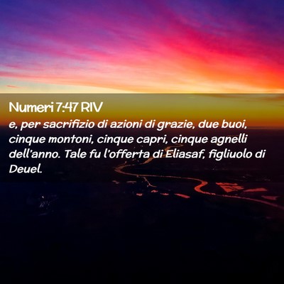 Picture 02 - Numeri 7:47 RIV - e, per sacrifizio di azioni di grazie, due buoi, - Bible Verse Picture
