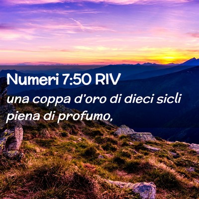 Picture 02 - Numeri 7:50 RIV - una coppa d’oro di dieci sicli piena di - Bible Verse Picture