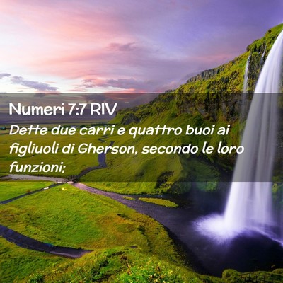 Picture 02 - Numeri 7:7 RIV - Dette due carri e quattro buoi ai figliuoli di - Bible Verse Picture