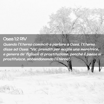 Picture 02 - Osea 1:2 RIV - Quando l’Eterno cominciò a parlare a Osea, - Bible Verse Picture