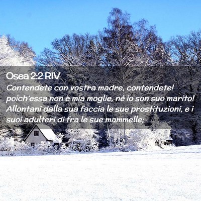 Picture 02 - Osea 2:2 RIV - Contendete con vostra madre, contendete! - Bible Verse Picture