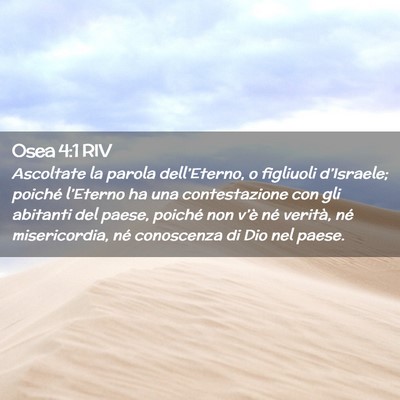 Picture 02 - Osea 4:1 RIV - Ascoltate la parola dell’Eterno, o figliuoli - Bible Verse Picture