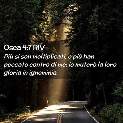 Picture 02 - Osea 4:7 RIV - Più si son moltiplicati, e più han peccato - Bible Verse Picture