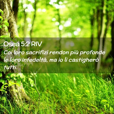 Picture 02 - Osea 5:2 RIV - Coi loro sacrifizi rendon più profonde le loro - Bible Verse Picture