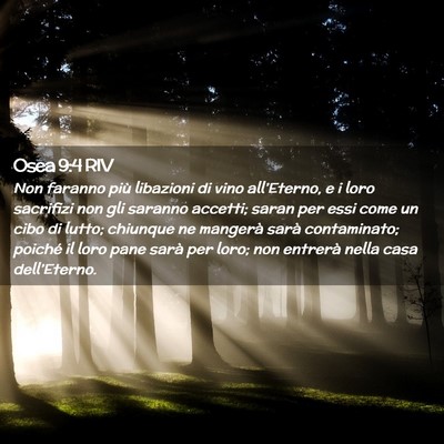 Picture 02 - Osea 9:4 RIV - Non faranno più libazioni di vino all’Eterno, - Bible Verse Picture