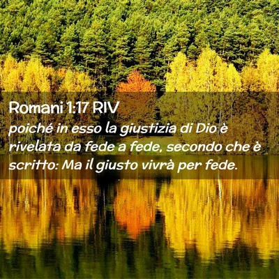 Picture 02 - Romani 1:17 RIV - poiché in esso la giustizia di Dio è rivelata - Bible Verse Picture
