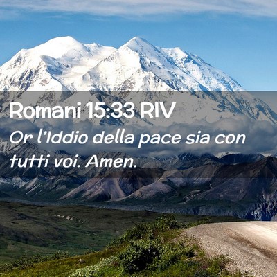 Picture 02 - Romani 15:33 RIV - Or l’Iddio della pace sia con tutti voi. - Bible Verse Picture