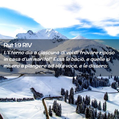 Picture 02 - Rut 1:9 RIV - L’Eterno dia a ciascuna di voi di trovare - Bible Verse Picture
