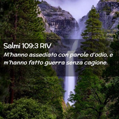 Picture 02 - Salmi 109:3 RIV - M’hanno assediato con parole d’odio, e - Bible Verse Picture