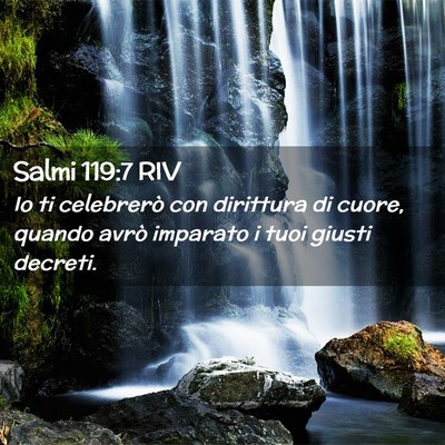 Picture 02 - Salmi 119:7 RIV - Io ti celebrerò con dirittura di cuore, quando - Bible Verse Picture