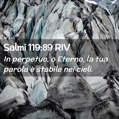 Picture 02 - Salmi 119:89 RIV - In perpetuo, o Eterno, la tua parola è stabile - Bible Verse Picture