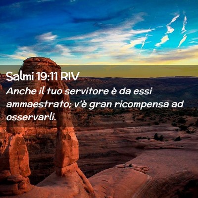 Picture 02 - Salmi 19:11 RIV - Anche il tuo servitore è da essi ammaestrato; - Bible Verse Picture