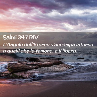 Picture 02 - Salmi 34:7 RIV - L’Angelo dell’Eterno s’accampa intorno a - Bible Verse Picture
