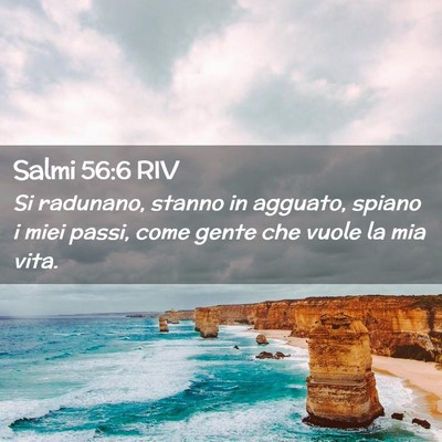Picture 02 - Salmi 56:6 RIV - Si radunano, stanno in agguato, spiano i miei - Bible Verse Picture
