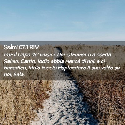 Picture 02 - Salmi 67:1 RIV - Per il Capo de’ musici. Per strumenti a corda. - Bible Verse Picture
