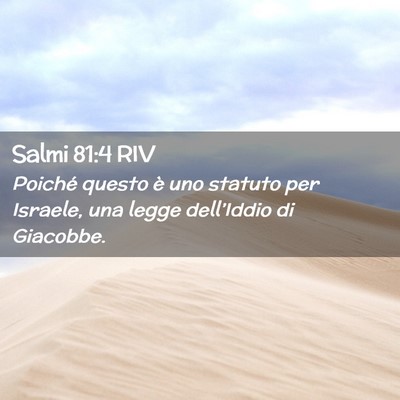 Picture 02 - Salmi 81:4 RIV - Poiché questo è uno statuto per Israele, una - Bible Verse Picture