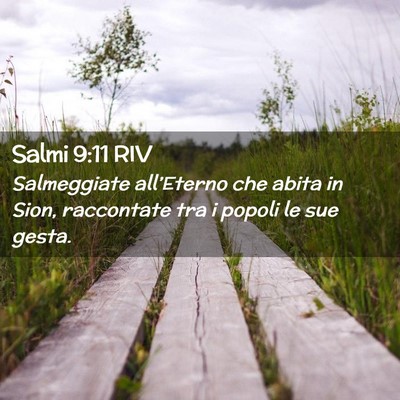 Picture 02 - Salmi 9:11 RIV - Salmeggiate all’Eterno che abita in Sion, - Bible Verse Picture