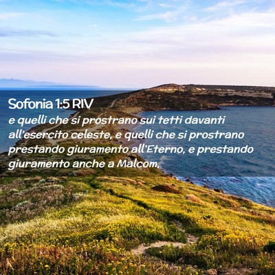 Picture 02 - Sofonia 1:5 RIV - e quelli che si prostrano sui tetti davanti - Bible Verse Picture