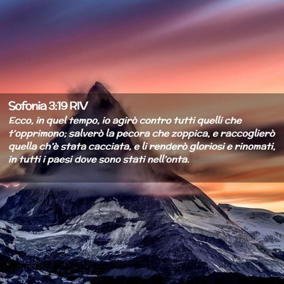 Picture 02 - Sofonia 3:19 RIV - Ecco, in quel tempo, io agirò contro tutti - Bible Verse Picture