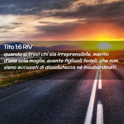 Picture 02 - Tito 1:6 RIV - quando si trovi chi sia irreprensibile, marito - Bible Verse Picture