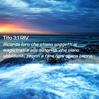 Picture 02 - Tito 3:1 RIV - Ricorda loro che stiano soggetti ai magistrati e - Bible Verse Picture