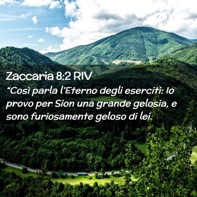 Picture 02 - Zaccaria 8:2 RIV - “Così parla l’Eterno degli eserciti: Io - Bible Verse Picture