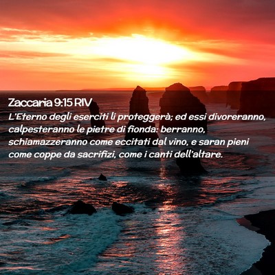 Picture 02 - Zaccaria 9:15 RIV - L’Eterno degli eserciti li proteggerà; ed essi - Bible Verse Picture