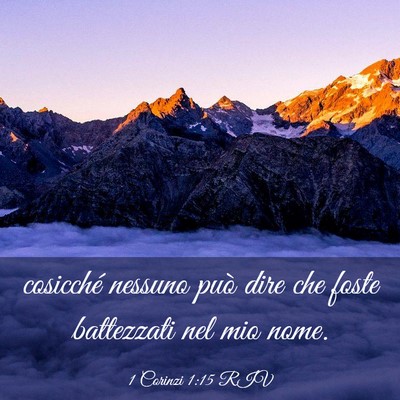 Picture 03 - 1 Corinzi 1:15 RIV - cosicché nessuno può dire che foste battezzati - Bible Verse Picture