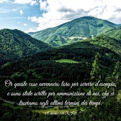 Picture 03 - 1 Corinzi 10:11 RIV - Or queste cose avvennero loro per servire - Bible Verse Picture