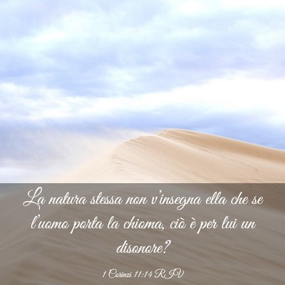 Picture 03 - 1 Corinzi 11:14 RIV - La natura stessa non v’insegna ella che se - Bible Verse Picture