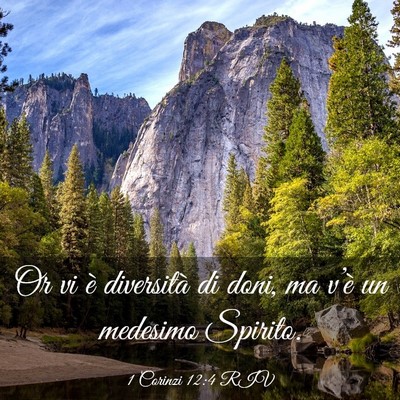 Picture 03 - 1 Corinzi 12:4 RIV - Or vi è diversità di doni, ma v’è un - Bible Verse Picture