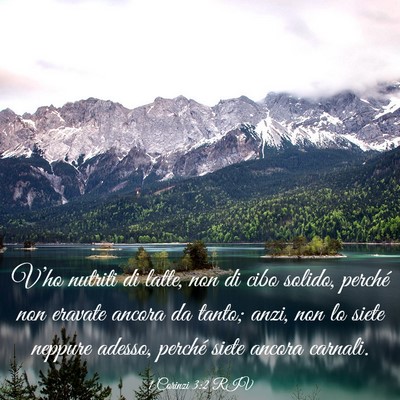 Picture 03 - 1 Corinzi 3:2 RIV - V’ho nutriti di latte, non di cibo solido, - Bible Verse Picture