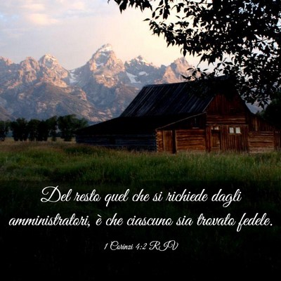 Picture 03 - 1 Corinzi 4:2 RIV - Del resto quel che si richiede dagli - Bible Verse Picture