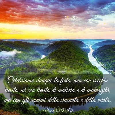 Picture 03 - 1 Corinzi 5:8 RIV - Celebriamo dunque la festa, non con vecchio - Bible Verse Picture