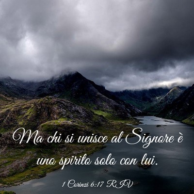 Picture 03 - 1 Corinzi 6:17 RIV - Ma chi si unisce al Signore è uno spirito solo - Bible Verse Picture