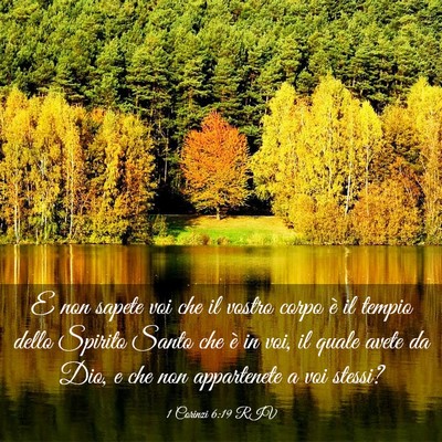 Picture 03 - 1 Corinzi 6:19 RIV - E non sapete voi che il vostro corpo è il tempio - Bible Verse Picture