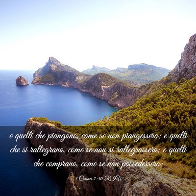 Picture 03 - 1 Corinzi 7:30 RIV - e quelli che piangono, come se non piangessero; e - Bible Verse Picture
