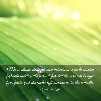 Picture 03 - 1 Corinzi 7:36 RIV - Ma se alcuno crede far cosa indecorosa verso la - Bible Verse Picture