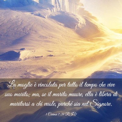 Picture 03 - 1 Corinzi 7:39 RIV - La moglie è vincolata per tutto il tempo che - Bible Verse Picture