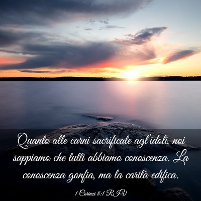 Picture 03 - 1 Corinzi 8:1 RIV - Quanto alle carni sacrificate agl’idoli, noi - Bible Verse Picture