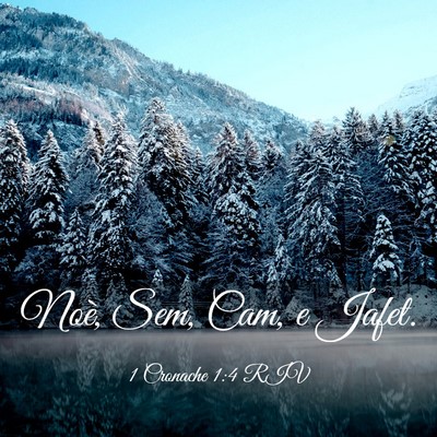 Picture 03 - 1 Cronache 1:4 RIV - Noè, Sem, Cam, e - Bible Verse Picture