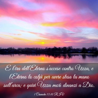 Picture 03 - 1 Cronache 13:10 RIV - E l’ira dell’Eterno s’accese contro Uzza, e - Bible Verse Picture