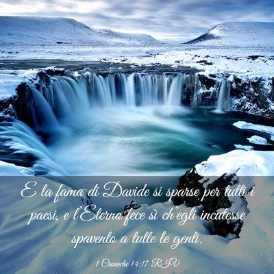 Picture 03 - 1 Cronache 14:17 RIV - E la fama di Davide si sparse per tutti i paesi, - Bible Verse Picture