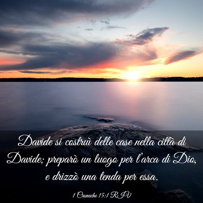 Picture 03 - 1 Cronache 15:1 RIV - Davide si costruì delle case nella città di - Bible Verse Picture