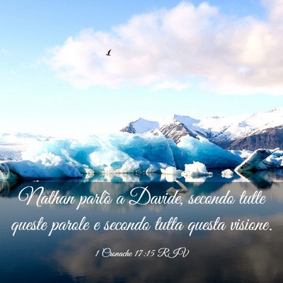 Picture 03 - 1 Cronache 17:15 RIV - Nathan parlò a Davide, secondo tutte queste - Bible Verse Picture