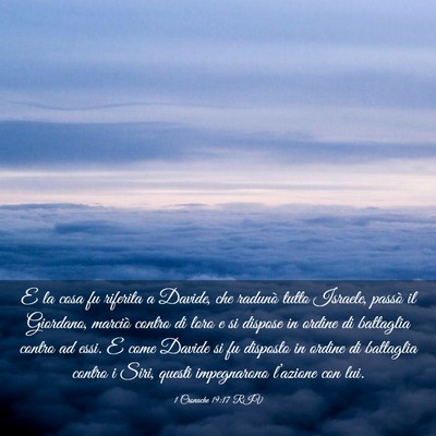 Picture 03 - 1 Cronache 19:17 RIV - E la cosa fu riferita a Davide, che radunò tutto - Bible Verse Picture
