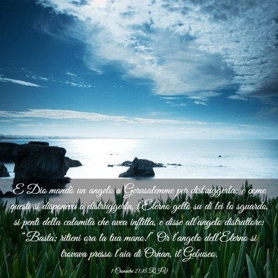Picture 03 - 1 Cronache 21:15 RIV - E Dio mandò un angelo a Gerusalemme per - Bible Verse Picture