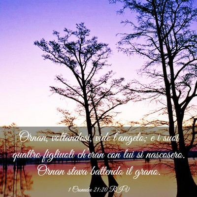 Picture 03 - 1 Cronache 21:20 RIV - Ornan, voltandosi, vide l’angelo; e i suoi - Bible Verse Picture