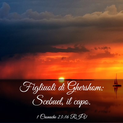 Picture 03 - 1 Cronache 23:16 RIV - Figliuoli di Ghershom: Scebuel, il - Bible Verse Picture