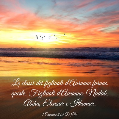 Picture 03 - 1 Cronache 24:1 RIV - Le classi dei figliuoli d’Aaronne furono - Bible Verse Picture